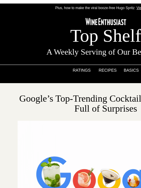 wineenthusiast newsletter: 👀Google’s Top Cocktails of 2025 Are Full of Surpr...