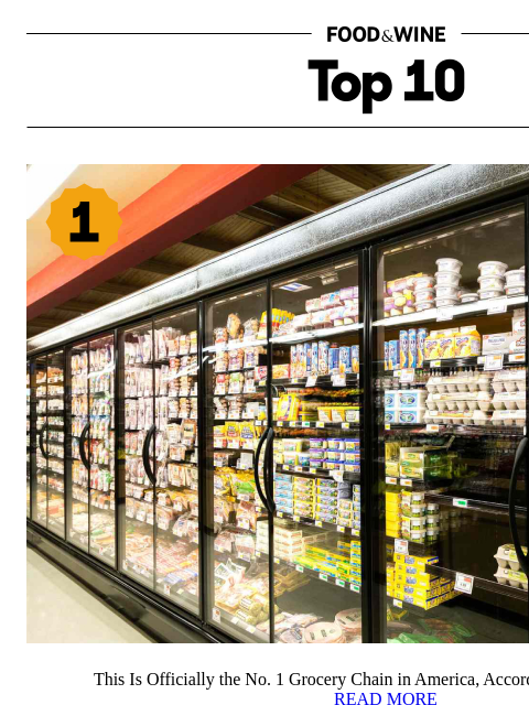 foodandwine newsletter: This Is Officially the No. 1 Grocery Chain in Amer...