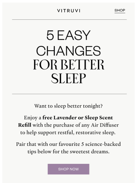 vitruvi newsletter: 5 Easy Changes For Better Sleep (Hint: A FREE Scen...