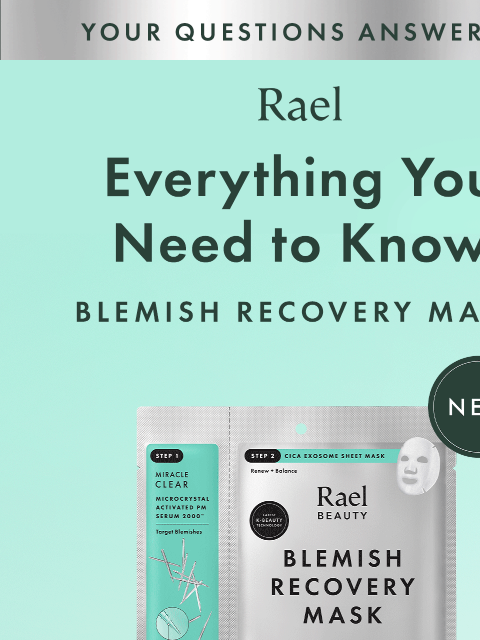 getrael newsletter: What to Know About Our Blemish Recovery Mask