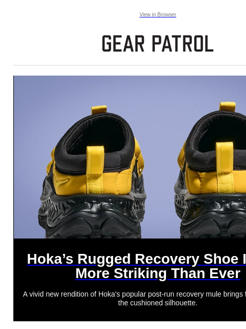 gearpatrol newsletter: Hoka’s New Slip-Ons Might Convince You to Take an ...