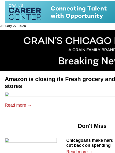 crainalerts newsletter: Amazon is closing its Fresh grocery and Go conveni...