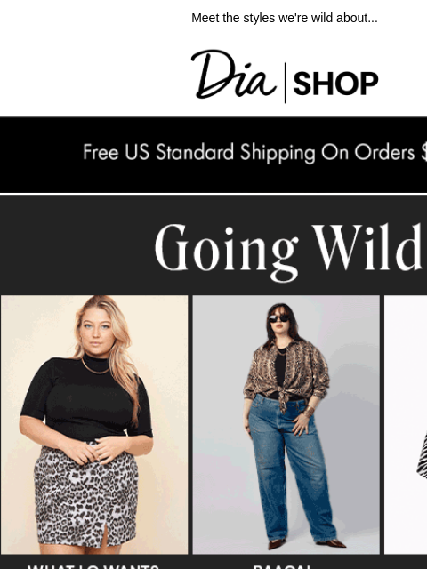 dia newsletter: Shop Iconic Animal Prints 🤎 