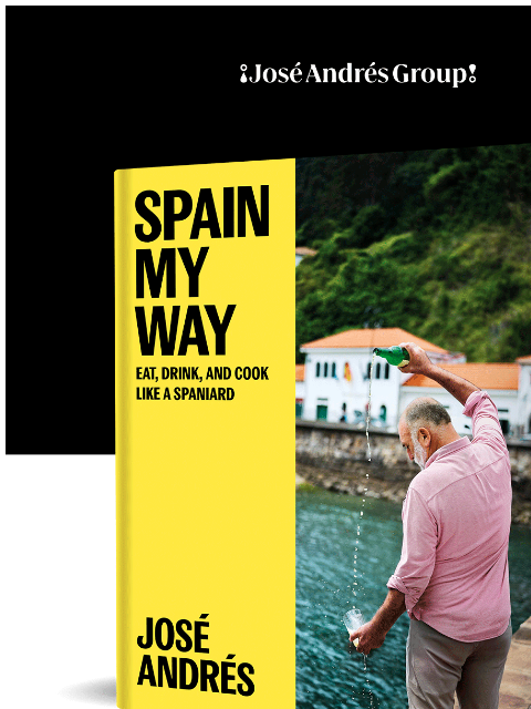 joseandres newsletter: Pre-Order My Newest Cookbook, Spain My Way!
