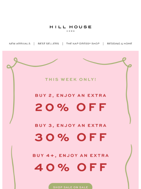 hillhousehome newsletter: Just Launched: Buy More, Save More
