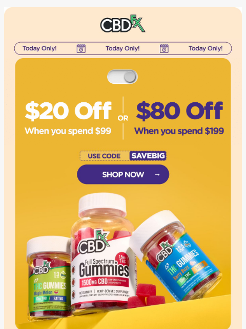 cbdfx newsletter: Today only, get up to $80 OFF your order! 🥳