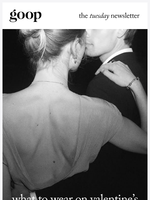 goop newsletter: the Tuesday newsletter