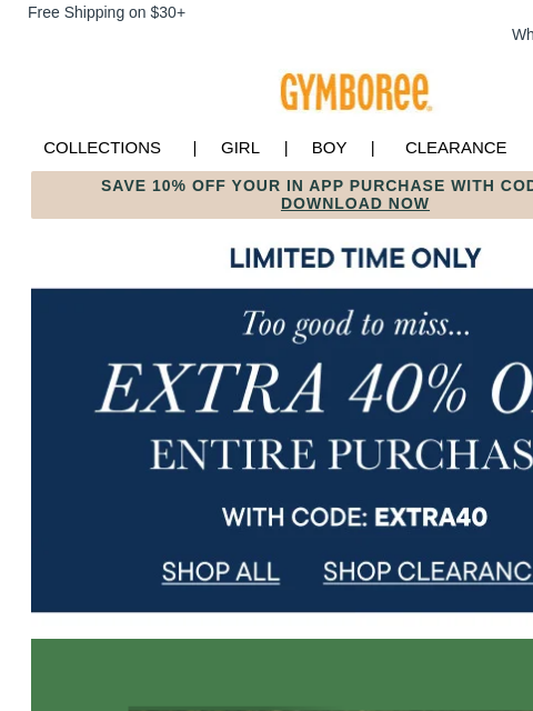 gymboree newsletter: FINAL HOURS for Extra 40% Off + Styles For Your Fu...
