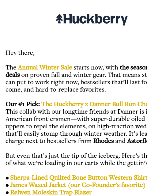 huckberry newsletter: Early Access: The Annual Winter Sale