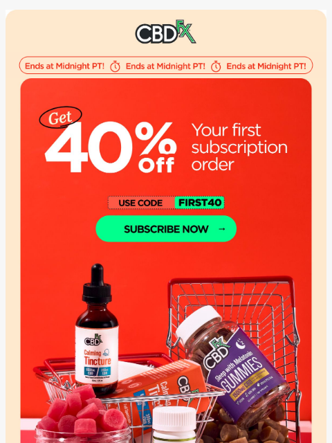 cbdfx newsletter: 👉 Last Chance: 40% OFF your first subscription or...