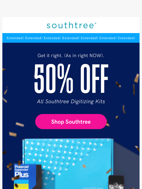 southtree newsletter: EXTENDED: Don't miss our best deal of the year!