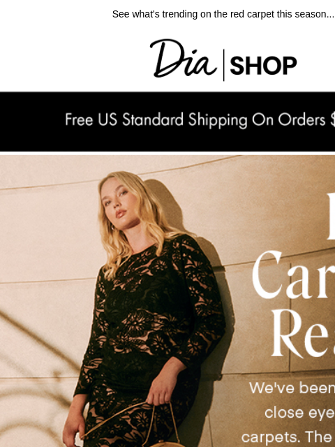 dia newsletter: Red Carpet-Approved Dresses 👗​