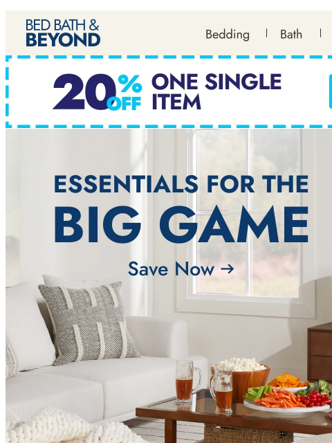 bedbathandbeyond newsletter: Essentials for the Big Game 🏈