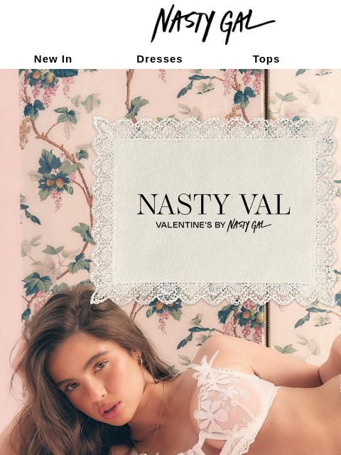 nastygal newsletter: Valentine’s by Nasty Gal 💘