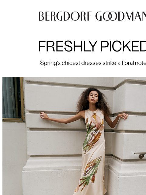 bergdorfgoodman newsletter: In Flower: Spring Dresses