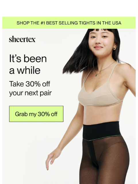 sheertex newsletter: Still loving Sheertex? Enjoy 30% OFF