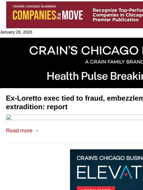 crainalerts newsletter: Ex-Loretto exec arrested