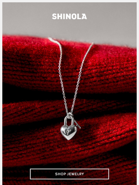 shinola newsletter: For her, without the clichés