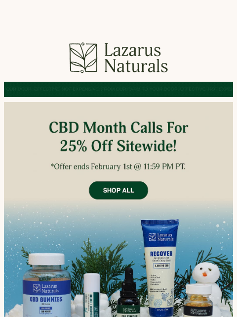 lazarusnaturals newsletter: 🌱 Celebrate CBD Month with 25% Off
