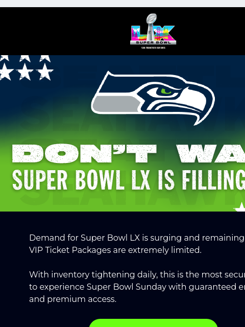 seahawksemail newsletter: Super Bowl LX Expected to Sell Out