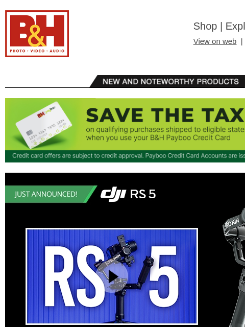 bhphotovideo newsletter: DJI Announces RS 5 Gimbal Stabilizer + New Gear fr...