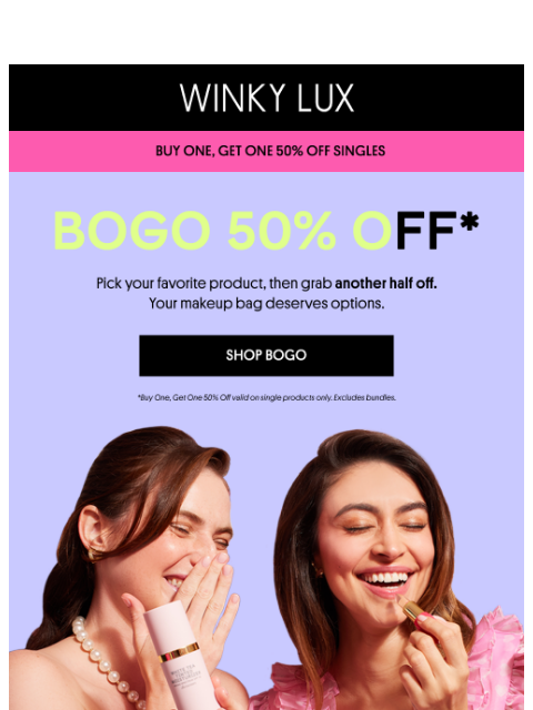 winkylux newsletter: BOGO 50% Off 💋 Two Is Better Than One