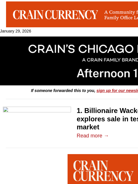 crainalerts newsletter: Billionaire explores sale of trophy office tower