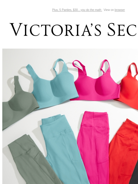 Plus, 5 Panties, $30…you do the math View on browser Victoria's Secret You have items in your shopping cart. feature cta cta V-day Shipping Cut Off Limited Time Free Essential Legging with a Sports