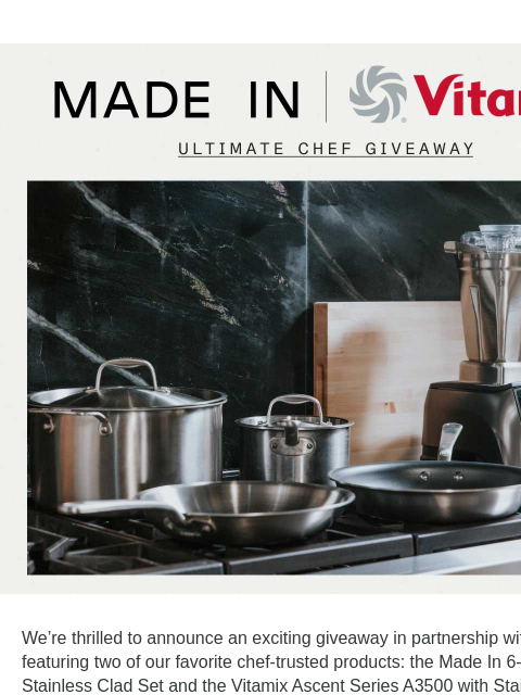 Made In x Vitamix | Enter to win! ͏‌ ‌ ‌ ‌ ‌ ‌ ‌ ‌ ‌ ‌ ‌ ‌ ‌ ‌ ‌ ‌ ‌ ‌ ‌ ‌ ‌ ‌ ‌ ‌ ‌ ‌ ‌ ‌ ‌ ‌ ‌ ‌ ‌ ‌ ‌ ‌ ‌ ‌ ‌ ‌ ‌ ‌ ‌ ‌ ‌ ‌ ‌ ‌ ͏‌ ‌ ‌ ‌ ‌ ‌ ‌ ‌ ‌ ‌ ‌ ‌ ‌ ‌ ‌ ‌ ‌ ‌ ‌ ‌ ‌ ‌ ‌ ‌ ‌ ‌ ‌ ‌ ‌ ‌ ‌ ‌ ‌ ‌ ‌