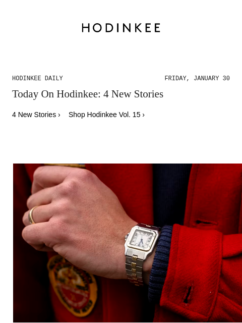 hodinkee newsletter: Hodinkee Daily | 01/30/2026