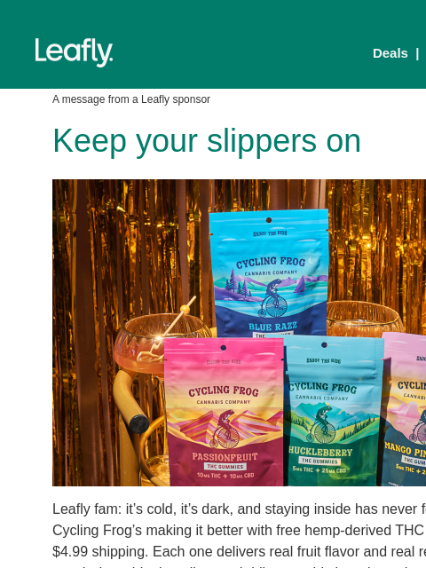 leafly newsletter: Get free gummies and stay inside 🛋️