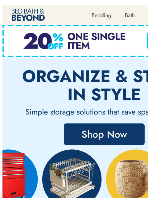bedbathandbeyond newsletter: Storage solutions for every space