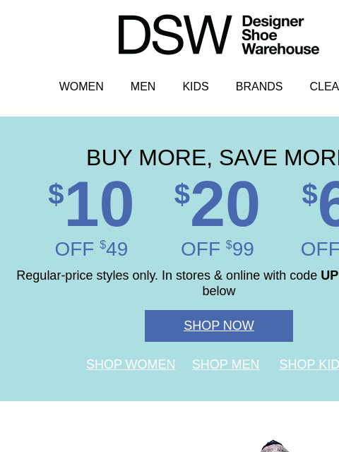 dsw newsletter: Quick! Get $10 off