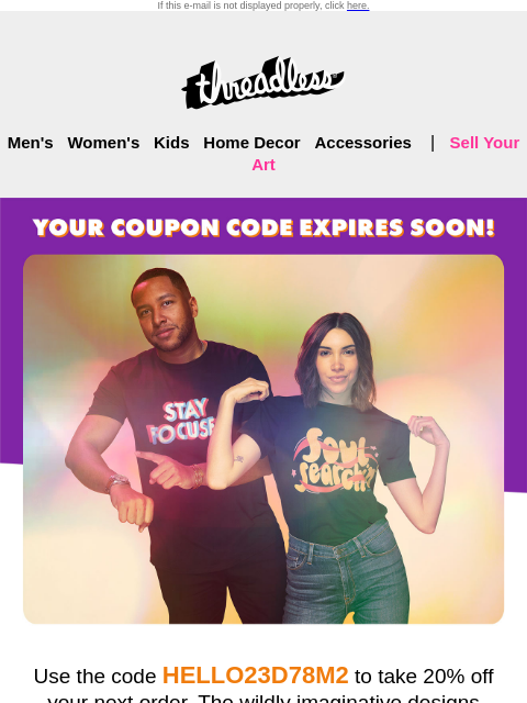 Use this promo code before it expires. If this e-mail is not displayed properly, click here. ‌ ‌ ‌ ‌ ‌ ‌ ‌ ‌ ‌ ‌ ‌ ‌ ‌ ‌ ‌ ‌ ‌ ‌ ‌ ‌ ‌ ‌ ‌ ‌ ‌ ‌ ‌ ‌ ‌ ‌ ‌ ‌ ‌ ‌ ‌ ‌ ‌ ‌ ‌ ‌ ‌ ‌ ‌ ‌ ‌ ‌ ‌ ‌ ‌ ‌ ‌ ‌ ‌ ‌