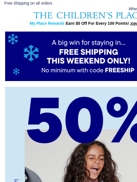 childrensplace newsletter: Free Shipping This Weekend Only 🚚