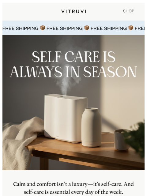 vitruvi newsletter: FREE Shipping On Everyday Self-Care 🚐