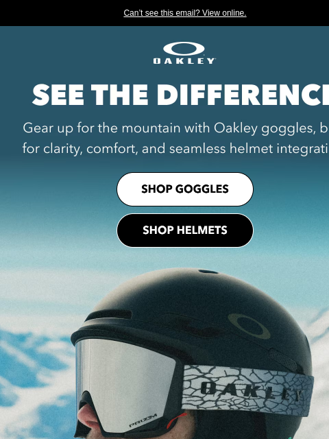 oakley newsletter: Still Time To Hit The Slopes With Our Goggles
