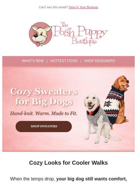 poshpuppyboutique newsletter: Big Dogs Deserve Cozy Sweaters Too