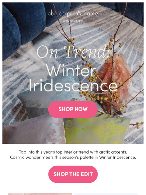 abchome newsletter: Shop the Look: Winter Iridescence