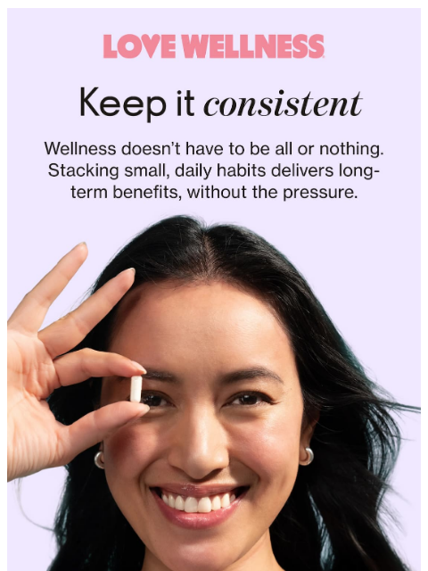 lovewellness newsletter: Our top 3 routine-building tips