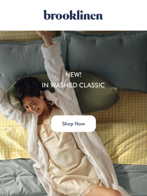 brooklinen newsletter: NEW One Fluff and Done Comforters Are Here!