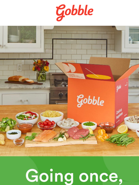 Gobble Going once, going twice... Your promo is ending! We really don't want you to miss out on all that gobble has to offer. Trust us - life is just a click away from becoming easier! Get Offer