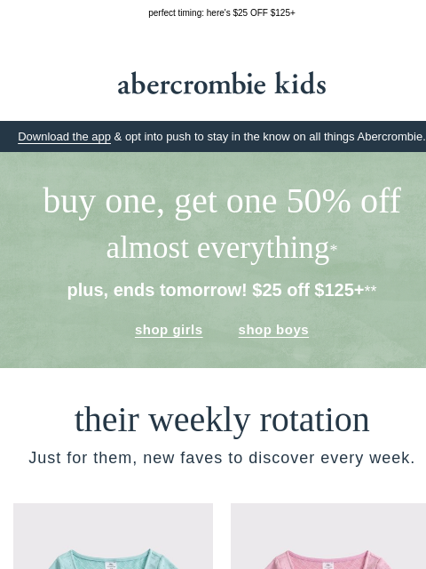 abercrombie newsletter: new month 🤝 their weekly rotation