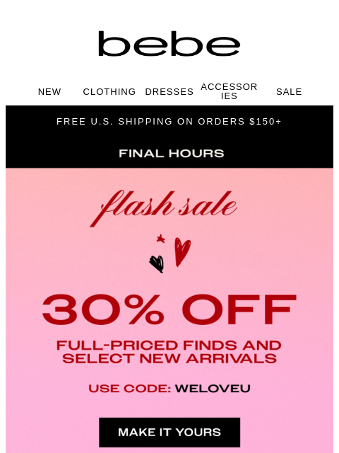 bebe newsletter: Last Call 🗣️ 30% Off - Your Cart Is Panicking