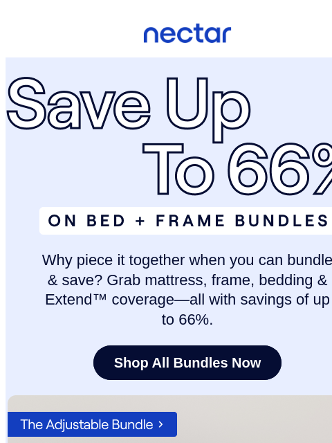 nectarsleep newsletter: Bundle today, thank yourself tomorrow 🌞