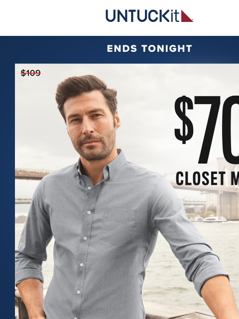 untuckit newsletter: $70 Closet MVPs: Bestsellers On Sale!
