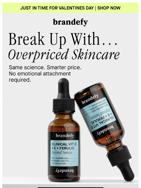 brandefyskin newsletter: Break up with them…