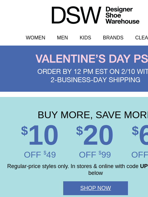 dsw newsletter: That $10 off? It ends tonight.