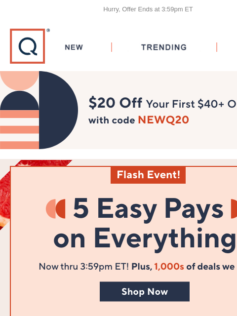 Hurry, Offer Ends at 3:59pm ET QVC New TRENDING DEALS Unlock $20 off Your First Purchase 5 easy pays flash ITKWD deals denim days diamonique skechers temptations robertas it cosmetics deals NFL