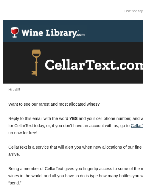 winelibrary newsletter: Reply YES to sign up for CellarText and get offers...